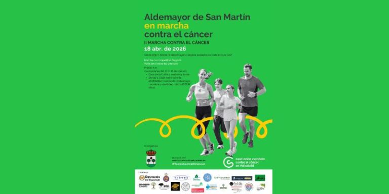Hoy se abren las inscripciones para la II Marcha contra el Cáncer de Aldeamayor de San Martín